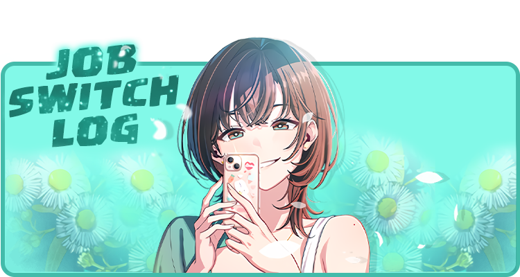 Job Switch Log;